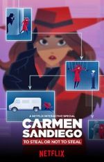 Watch Carmen Sandiego: To Steal or Not to Steal Vumoo