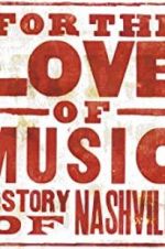 Watch For the Love of Music: The Story of Nashville Vumoo