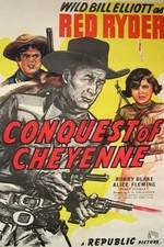 Watch Conquest of Cheyenne Vumoo