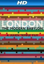 Watch London: The Modern Babylon Vumoo