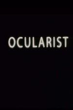 Watch Ocularist Vumoo