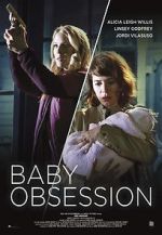 Watch Baby Obsession Vumoo