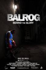 Watch Balrog Behind the Glory Vumoo