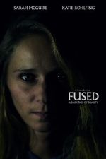 Watch Fused (Short 2018) Vumoo