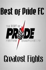 Watch Best of Pride FC Greatest Fights Vumoo