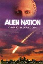 Watch Alien Nation: Dark Horizon Vumoo