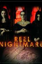 Watch Reel Nightmare Vumoo