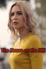 Watch The House on the Hill Vumoo