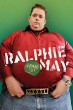 Watch Ralphie May: Prime Cut Vumoo