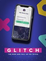 Watch Glitch: The Rise & Fall of HQ Trivia Vumoo