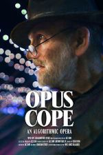 Watch Opus Cope: An Algorithmic Opera Vumoo
