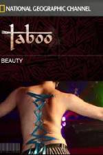 Watch National Geographic Taboo Beauty Vumoo