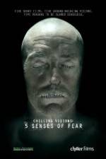 Watch Chilling Visions 5 Senses of Fear Vumoo