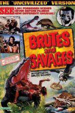 Watch Brutes and Savages Vumoo