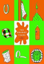 Watch The Orange Years: The Nickelodeon Story Vumoo