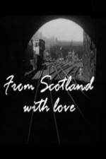 Watch From Scotland with Love Vumoo