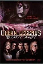 Watch Urban Legends: Bloody Mary Vumoo