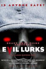 Watch Evil Lurks Vumoo