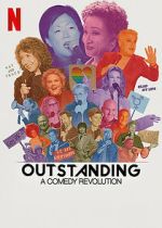 Watch Outstanding: A Comedy Revolution Vumoo