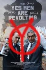 Watch The Yes Men Are Revolting Vumoo