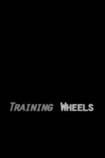 Watch Training Wheels Vumoo