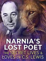 Watch Narnia\'s Lost Poet: The Secret Lives and Loves of CS Lewis Vumoo