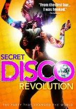 Watch The Secret Disco Revolution Vumoo