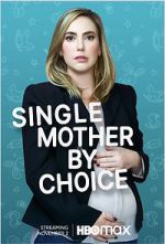 Watch Single Mother by Choice Vumoo