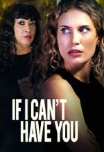 Watch If I Can\'t Have You Vumoo