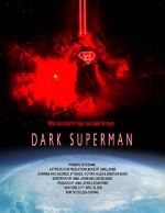 Watch Dark Superman (Short 2016) Vumoo