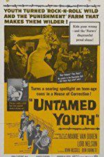 Watch Untamed Youth Vumoo