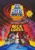 Watch GoBots: Battle of the Rock Lords Vumoo