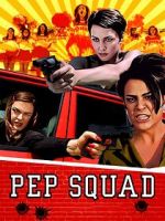 Watch Pep Squad Vumoo