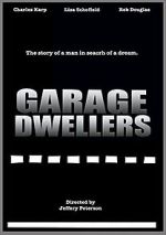 Garage Dwellers vumoo