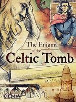 Watch The Enigma of the Celtic Tomb Vumoo