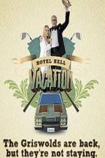Watch Hotel Hell Vacation Vumoo