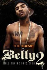 Watch Belly 2: Millionaire Boyz Club Vumoo