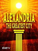 Watch Alexandria: The Greatest City Vumoo