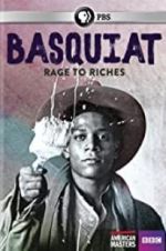 Watch Basquiat: Rage to Riches Vumoo