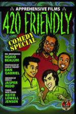 Watch 420 Friendly Comedy Special Vumoo