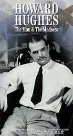 Watch Howard Hughes: The Man and the Madness Vumoo