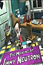 Watch The Making of Jimmy Neutron Vumoo