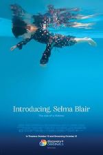 Watch Introducing, Selma Blair Vumoo