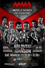 Watch World Series of Fighting 2 Arlovski vs Johnson Vumoo