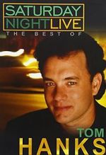 Watch Saturday Night Live: The Best of Tom Hanks (TV Special 2004) Vumoo