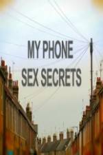 Watch My Phone Sex Secrets Vumoo