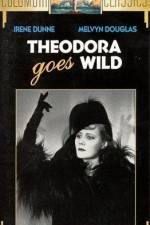 Watch Theodora Goes Wild Vumoo