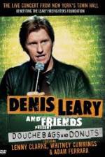 Watch Denis Leary: Douchebags and Donuts Vumoo