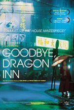 Watch Goodbye, Dragon Inn Vumoo