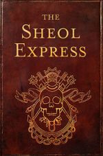 Watch The Sheol Express (Short 2011) Vumoo